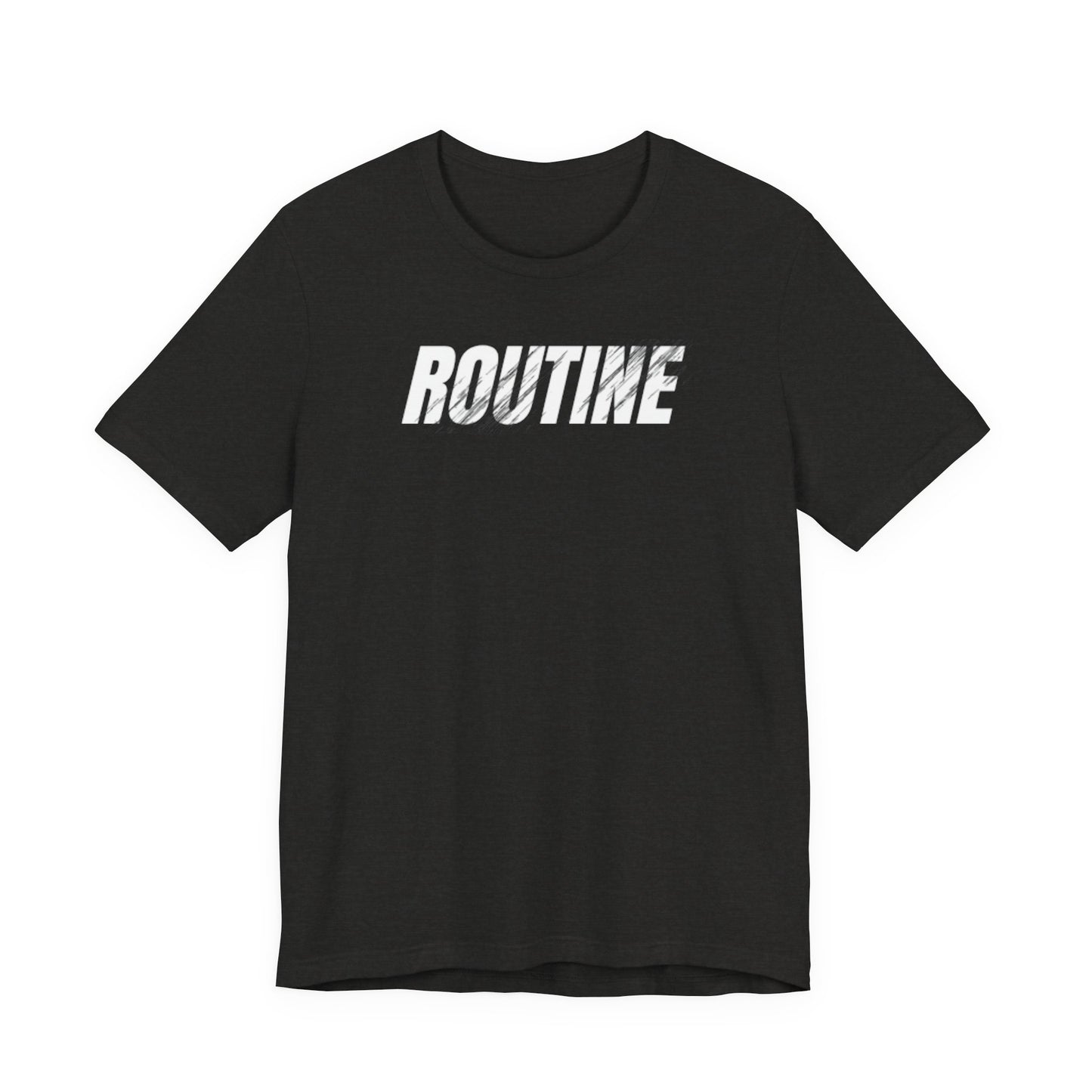 Routine Tee | Dream Strive ™