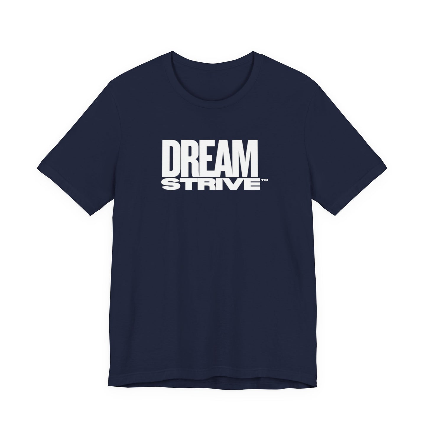 Dream Strive ™ | Essential Tee
