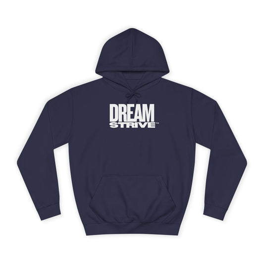 Dream Strive™ Signature Hoodie