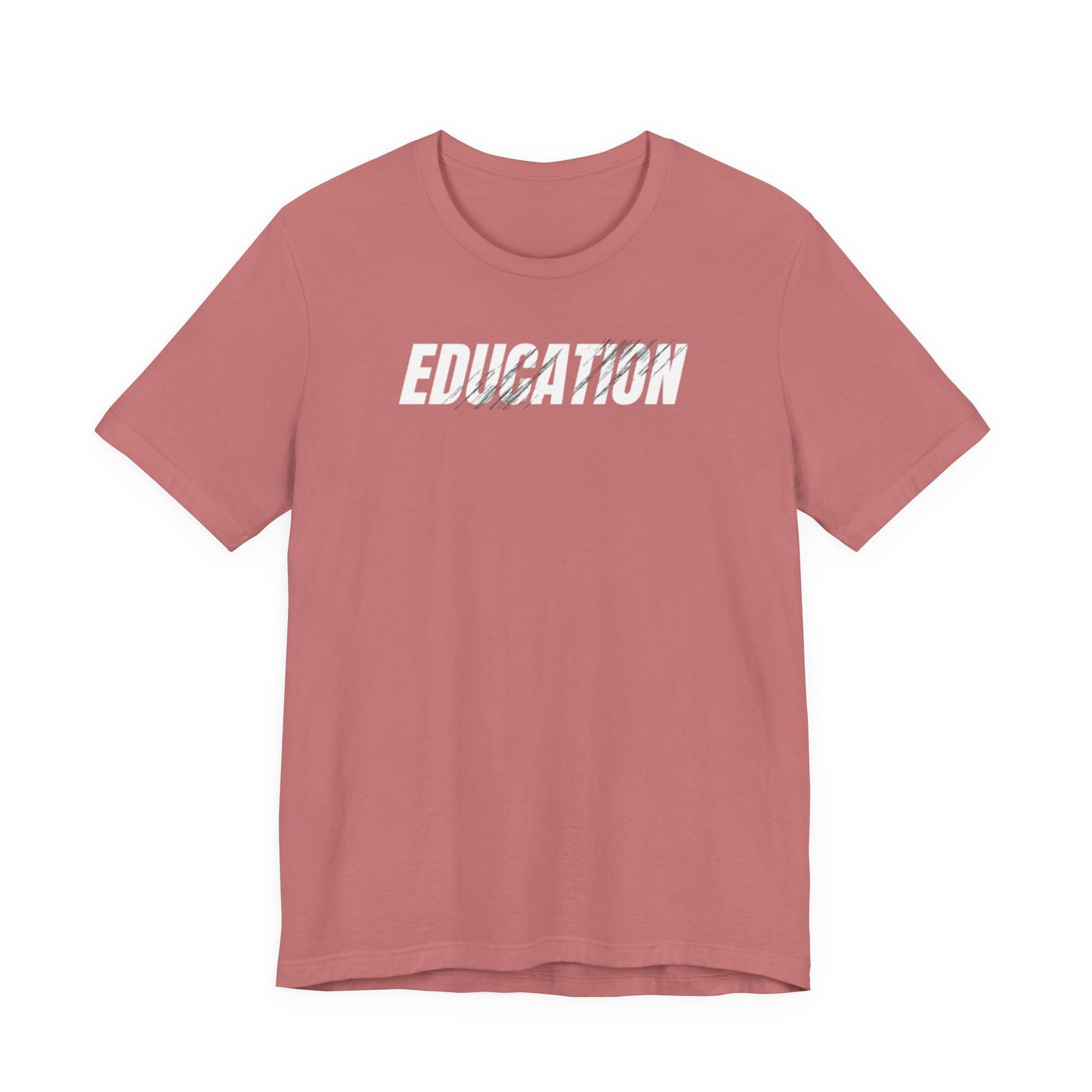 Education Tee | Dream Strive ™