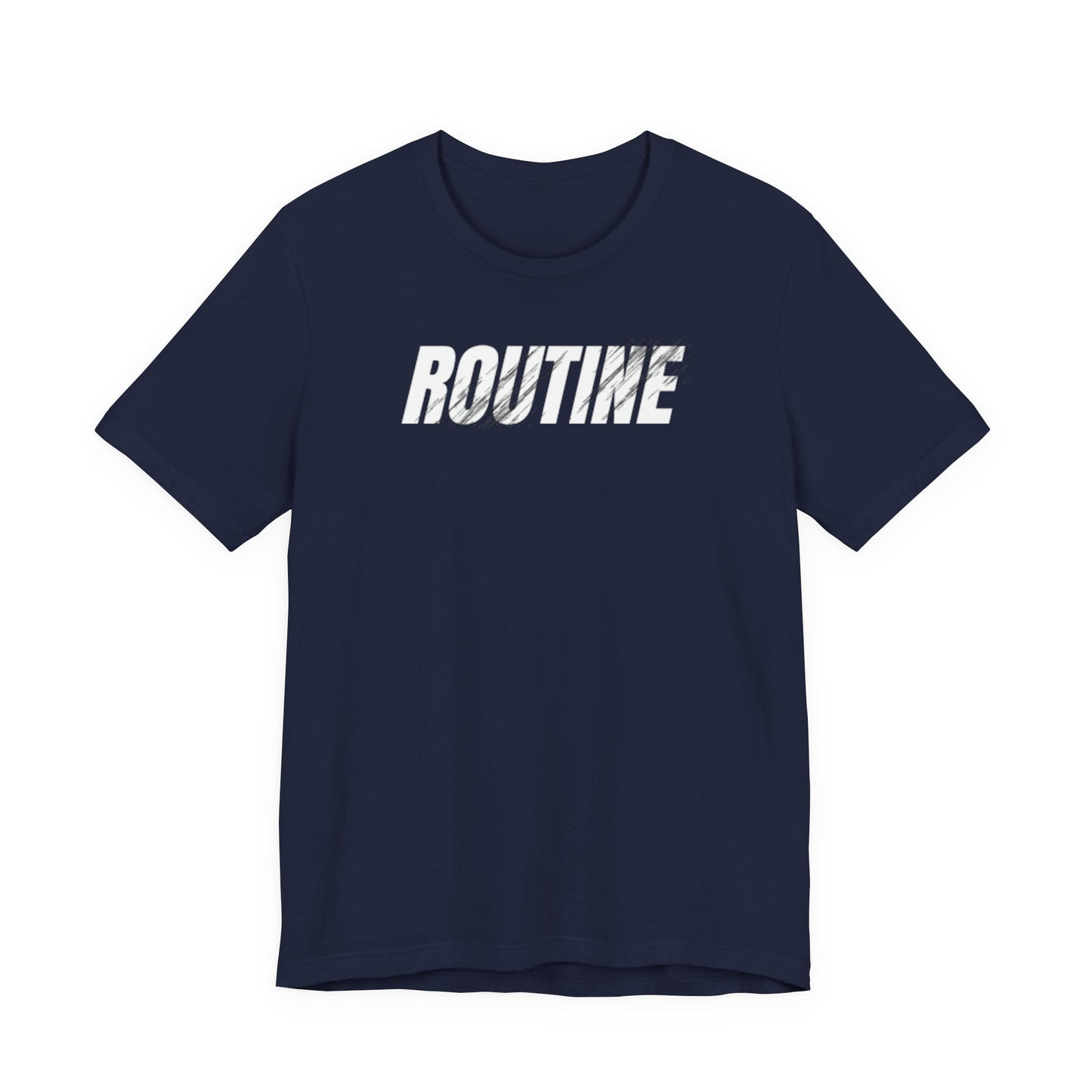Routine Tee | Dream Strive ™