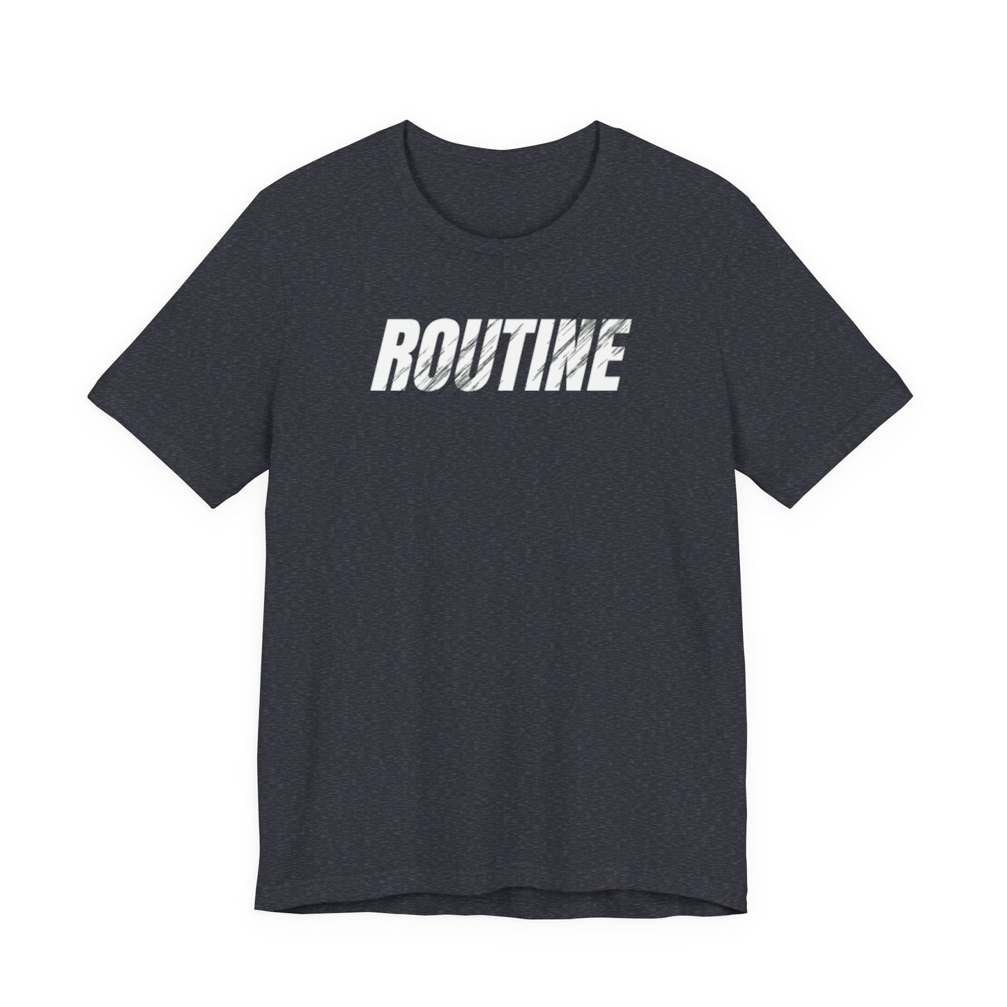Routine Tee | Dream Strive ™